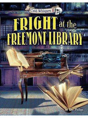 cover image of Fright at the Freemont Library
